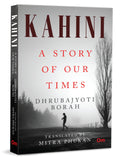 Kahini: A Story of Our Times by Dr Dhrubajyoti Borah - Om Books | Grocsy
