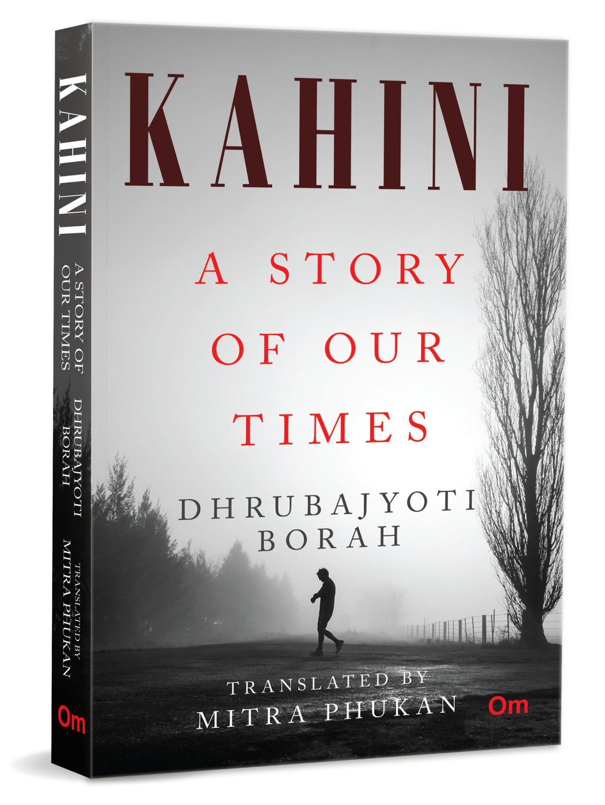 Kahini: A Story of Our Times by Dr Dhrubajyoti Borah - Om Books | Grocsy