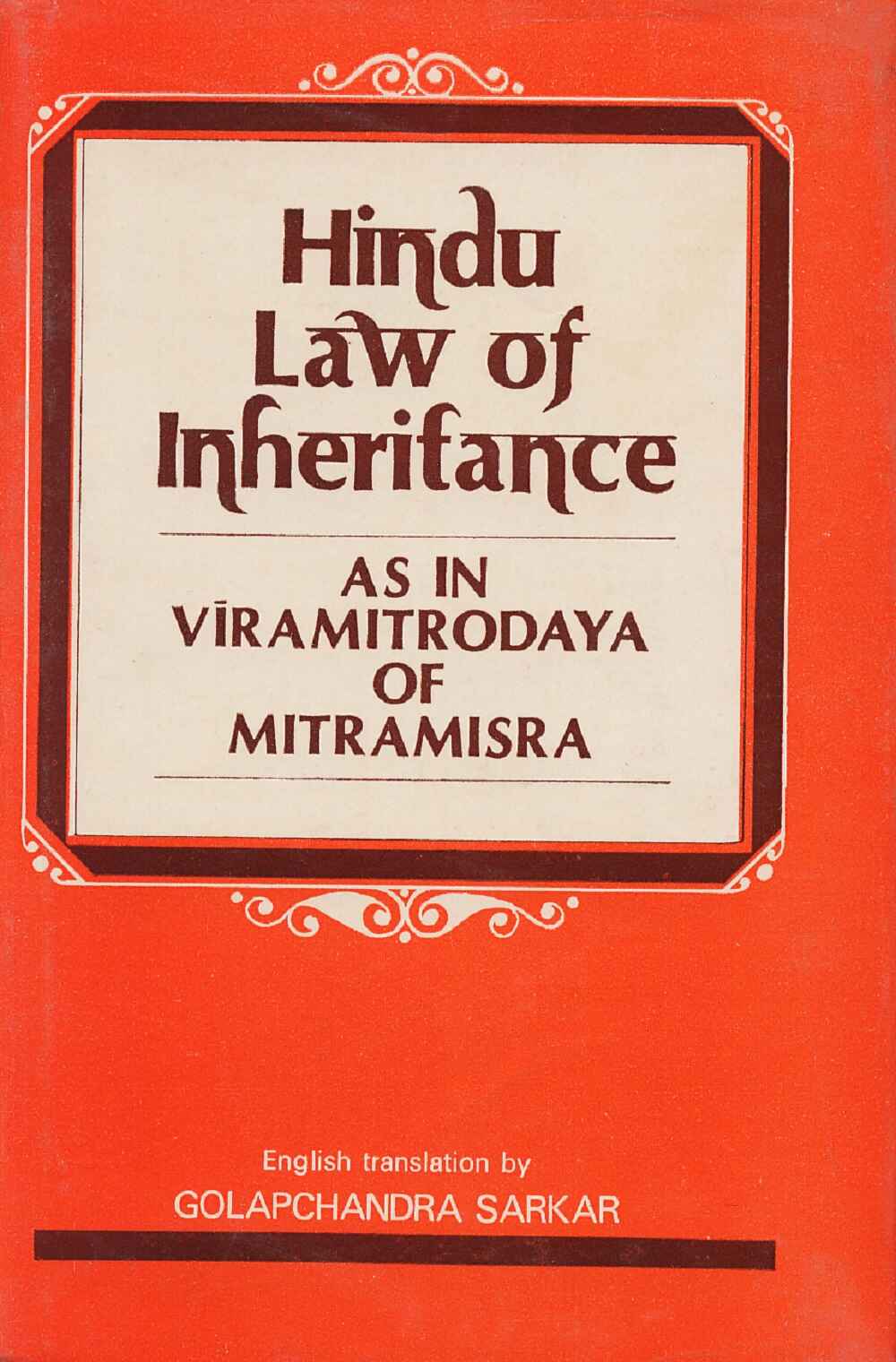 Hindu Law of Inheritance: As in Viramitrodaya of Mitramisra - Gyan Books | Grocsy