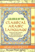 A Grammar of the Classical Arabic Language: Translated and Compiled From the Works of the Most Approved Native Or Naturalized Authorities 7 Vols. Set - Gyan Books | Grocsy