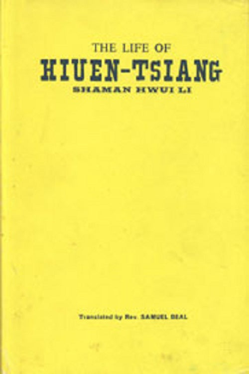 The Life Of Hiuen-Tsiang - Gyan Books | Grocsy