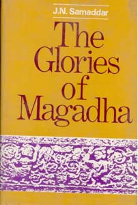 The Glories of Magadha - Gyan Books | Grocsy