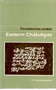 Feudatories Under Eastern Chalukyas History and Culture of Andhras - Gyan Books | Grocsy