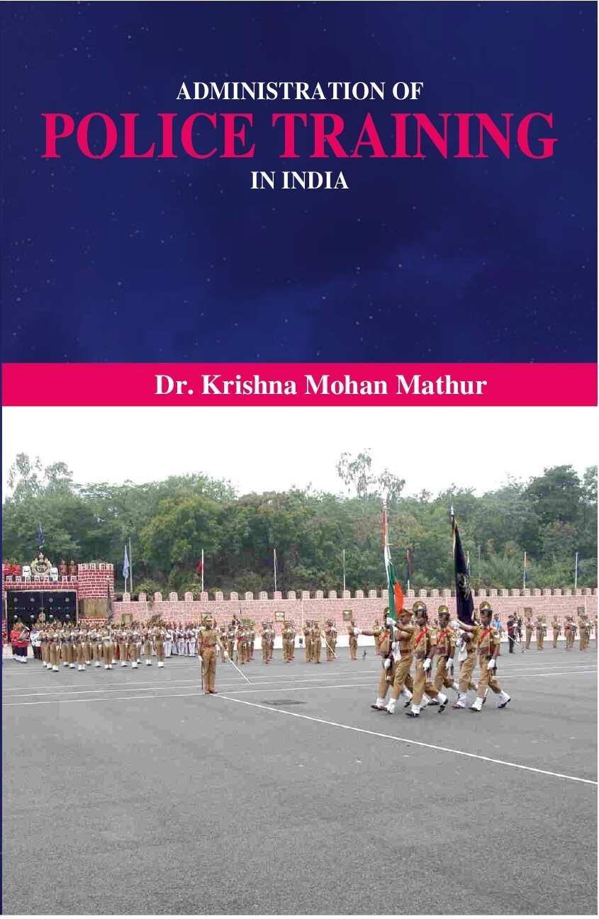 Administration of Police Training in India - Gyan Books | Grocsy