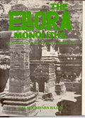 The Ellora Monoliths: Rashtrakuta Architecture in the Deccan - Gyan Books | Grocsy