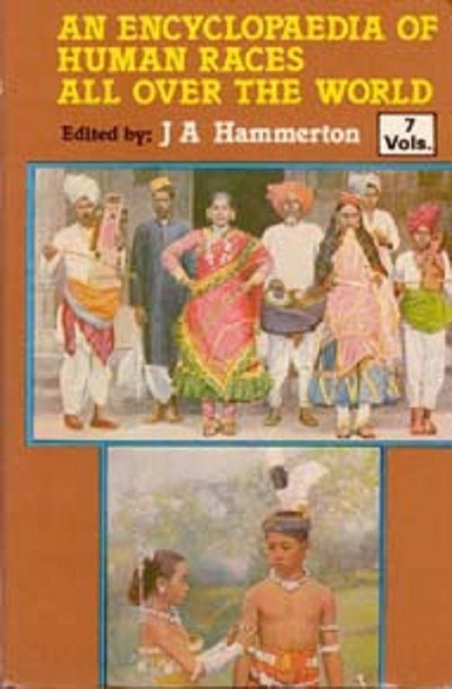 An Encyclopaedia of Human Races All Over the World (Their Like, Customs, History and Civilization) Vol. 6th - Gyan Books | Grocsy