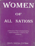 Women of All Nations: a Record of Their Characteristics Habits, Manners Customs and Inference Vol. 2nd - Gyan Books | Grocsy