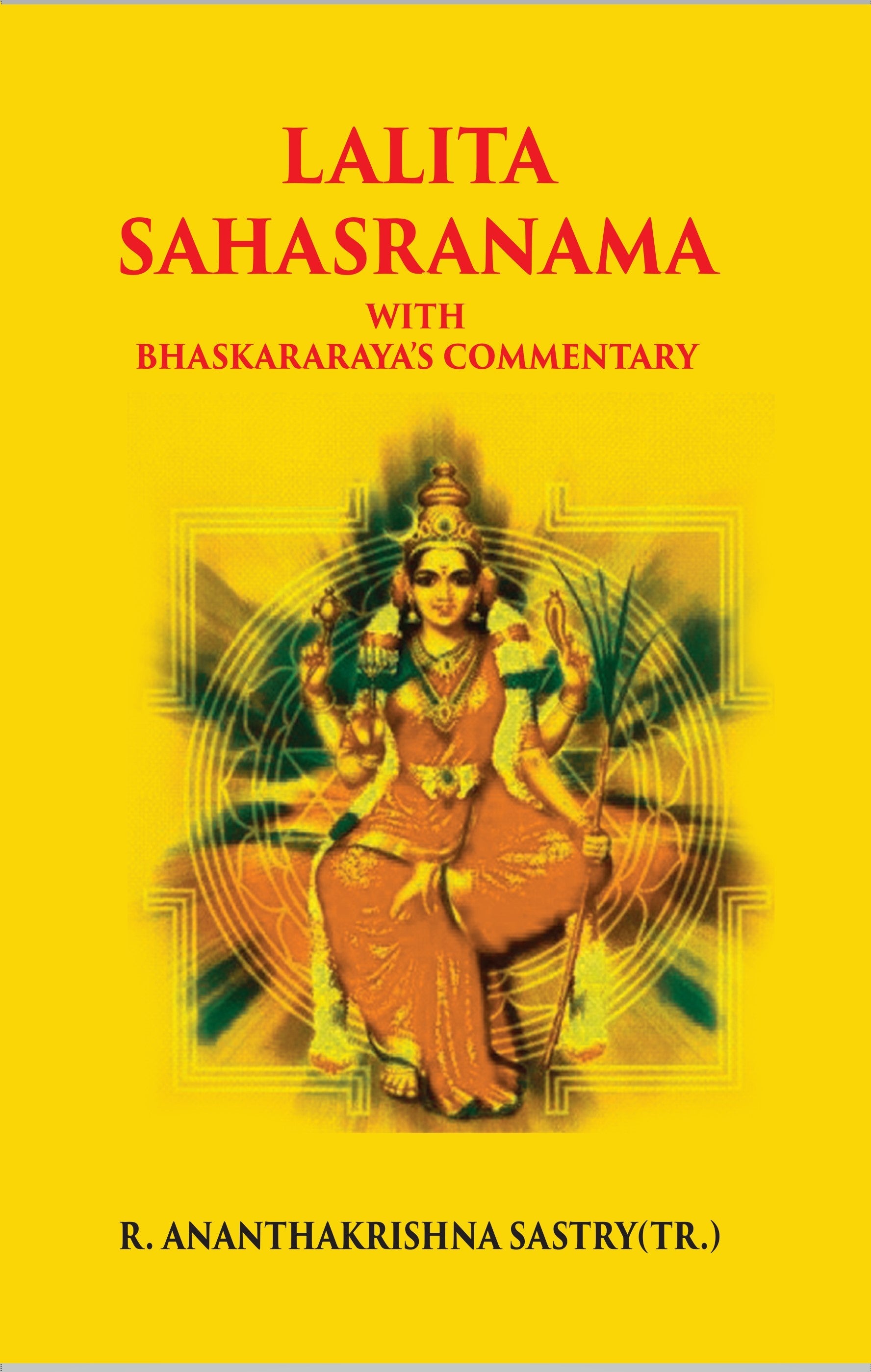 Lalita Saharanama With Bhaskararaya's Commentary - Gyan Books | Grocsy