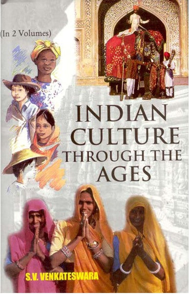 Indian Culture Through the Ages 2 Vols. Set - Gyan Books | Grocsy