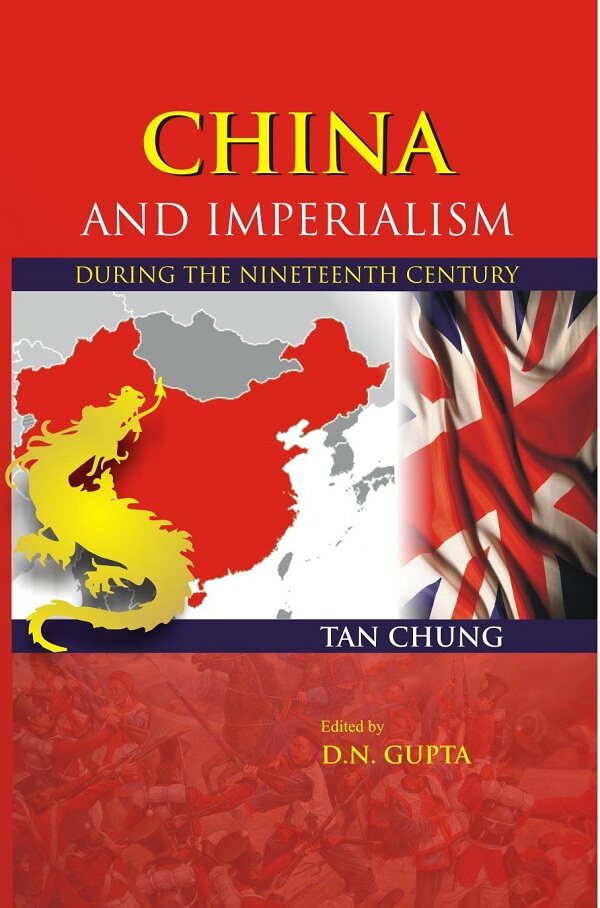 China and Imperialism: During the Nineteenth Century - Gyan Books | Grocsy