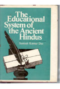 The Educational System of the Ancient Hindus - Gyan Books | Grocsy