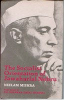 The Socialist Orientation of Jawaharlal Nehru - Gyan Books | Grocsy
