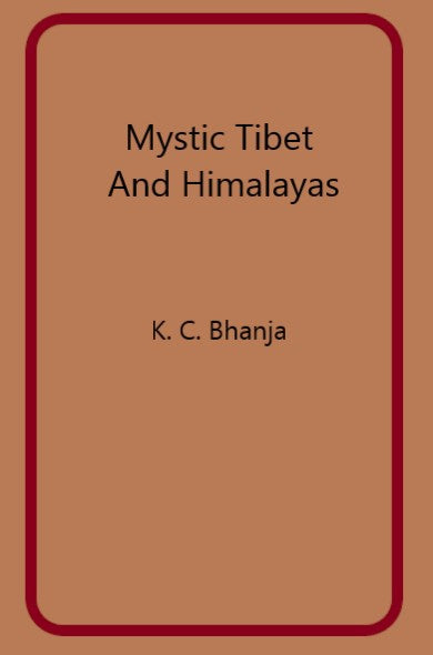 Mystic Tibet and Himalayas - Gyan Books | Grocsy