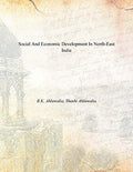 Social and Economic Development in North-East India - Gyan Books | Grocsy
