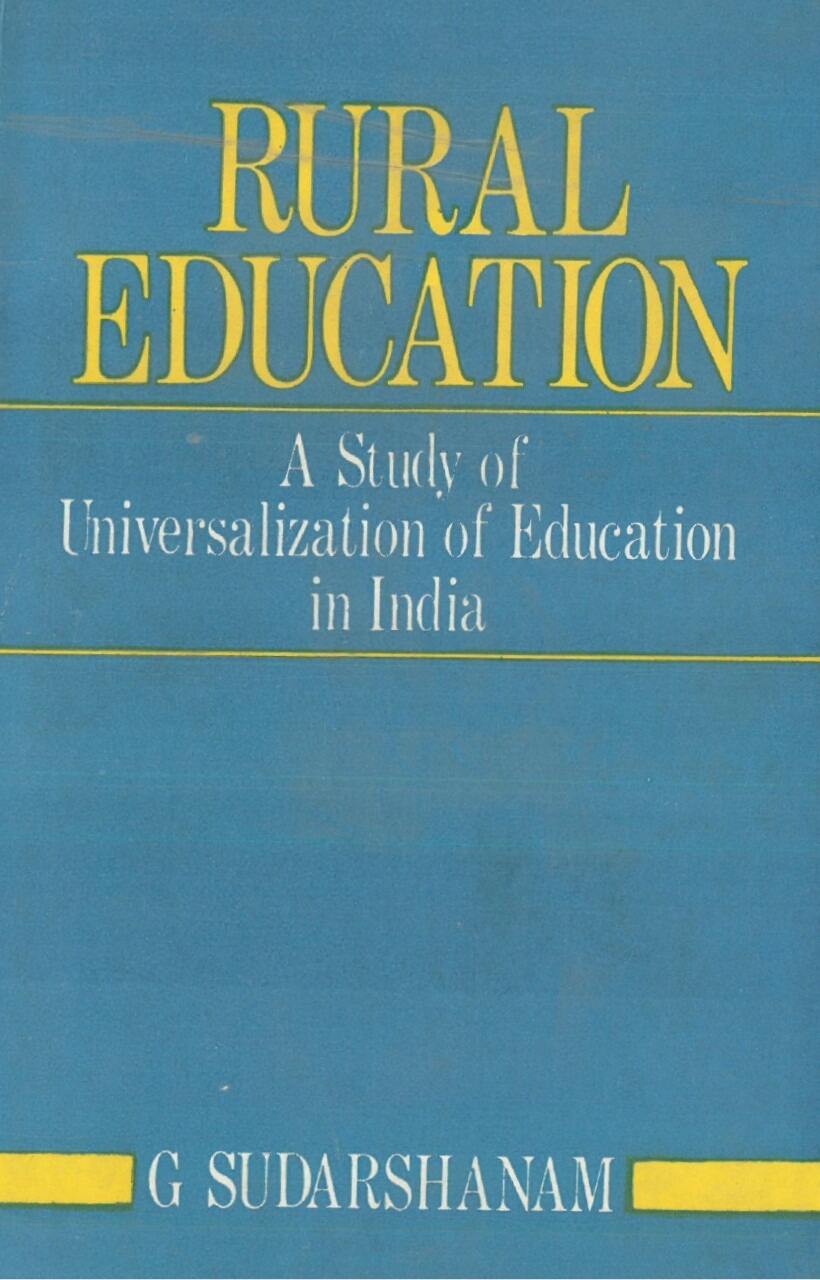 Rural Education: a Study of Universalization of Education in India - Gyan Books | Grocsy
