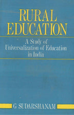 Rural Education: a Study of Universalization of Education in India - Gyan Books | Grocsy