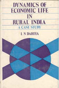 Dynamics of Economic Life in Rural India: a Case Study - Gyan Books | Grocsy