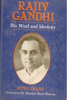 Rajiv Gandhi: His Mind and Ideology - Gyan Books | Grocsy