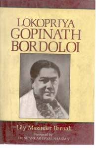 Lokopriya Gopinath Bordoloi: an Architect of Modern India - Gyan Books | Grocsy