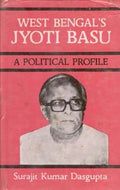 West Bengal's Jyoti Basu: a Political Profile - Gyan Books | Grocsy