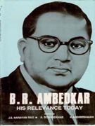 B. R. Ambedkar: His Relevance Today - Gyan Books | Grocsy