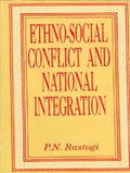 Ethno-Social Conflict and National Integration - Gyan Books | Grocsy