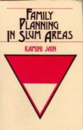 Family Planning in Slum Areas - Gyan Books | Grocsy