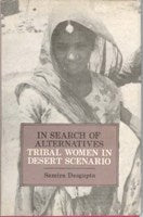 In Search of Alternatives Tribal Women in Desert Scenario - Gyan Books | Grocsy
