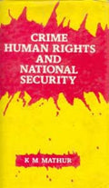 Crime Human Rights and National Security - Gyan Books | Grocsy