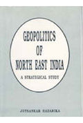 Geopolitics of North-East India: a Strategical Study - Gyan Books | Grocsy