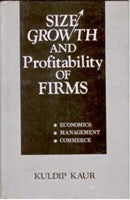 Size Growth and Profitability of Firms Economics, Management, Commerce - Gyan Books | Grocsy