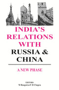 India's Relations With Russia and China - Gyan Books | Grocsy