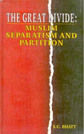 The Great Divide: Muslim Separatism and Partition,Hb - Gyan Books | Grocsy