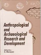 Anthropological and Archaeological Research and Development - Gyan Books | Grocsy