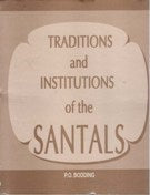 Traditions and Institutions of the Santals - Gyan Books | Grocsy