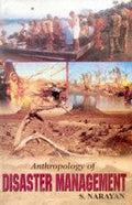 Anthropology of Disaster Management - Gyan Books | Grocsy