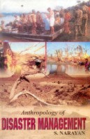 Anthropology of Disaster Management - Gyan Books | Grocsy