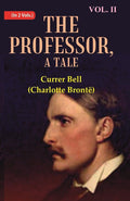 The Professor, A Tale 2nd - Gyan Books | Grocsy