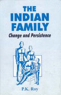The Indian Family: Change and Persistence - Gyan Books | Grocsy