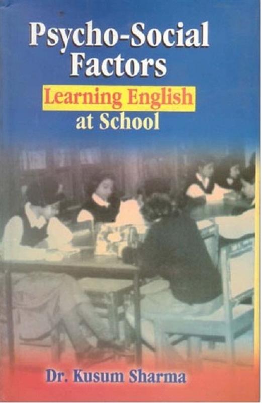 Psycho-Social Factors: Learning English At School - Gyan Books | Grocsy