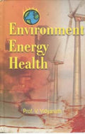 Environment, Energy, Health: Planning For Conservation - Gyan Books | Grocsy
