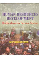 Human Resource Development: Radicalism in the Service Sector - Gyan Books | Grocsy