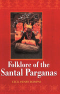 Folklore of the Santal Parganas - Gyan Books | Grocsy