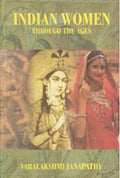 Indian Women Through the Ages - Gyan Books | Grocsy