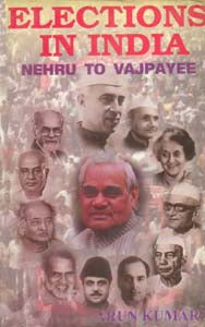 Elections in India: Nehru to Vajpayee - Gyan Books | Grocsy