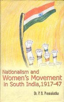 Nationalism and Women's Movement in South India, 1917-47 - Gyan Books | Grocsy