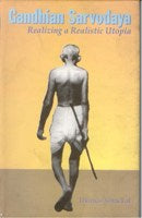 Gandhian Sarvodaya: Realizing a Realistic Utopia - Gyan Books | Grocsy