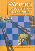 Women Leadership in Organisations Socio-Cultural Determinants - Gyan Books | Grocsy