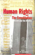 Human Rights and the Constitution Vision and the Reality - Gyan Books | Grocsy