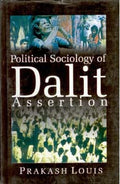 Political Sociology of Dalit Assertion - Gyan Books | Grocsy